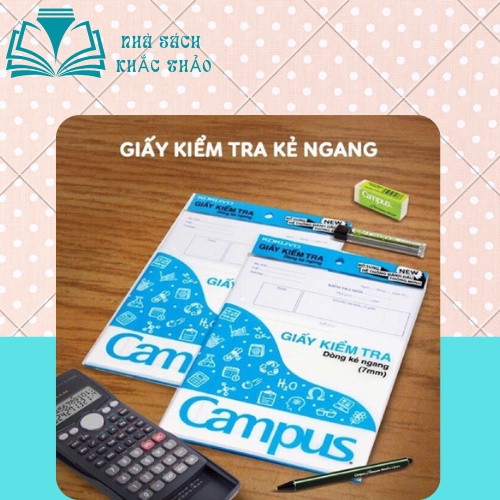 Giấy kiểm tra kẻ ngang Campus có chấm,không chấm