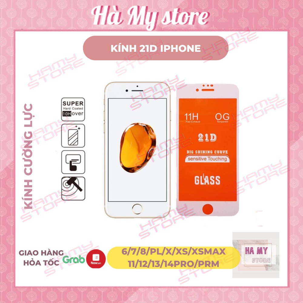 KÍNH CƯỜNG LỰC FULL MÀN HÌNH 21D CHO TẤT CẢ CÁC DÒNG IP TỪ 6-13PROMAX