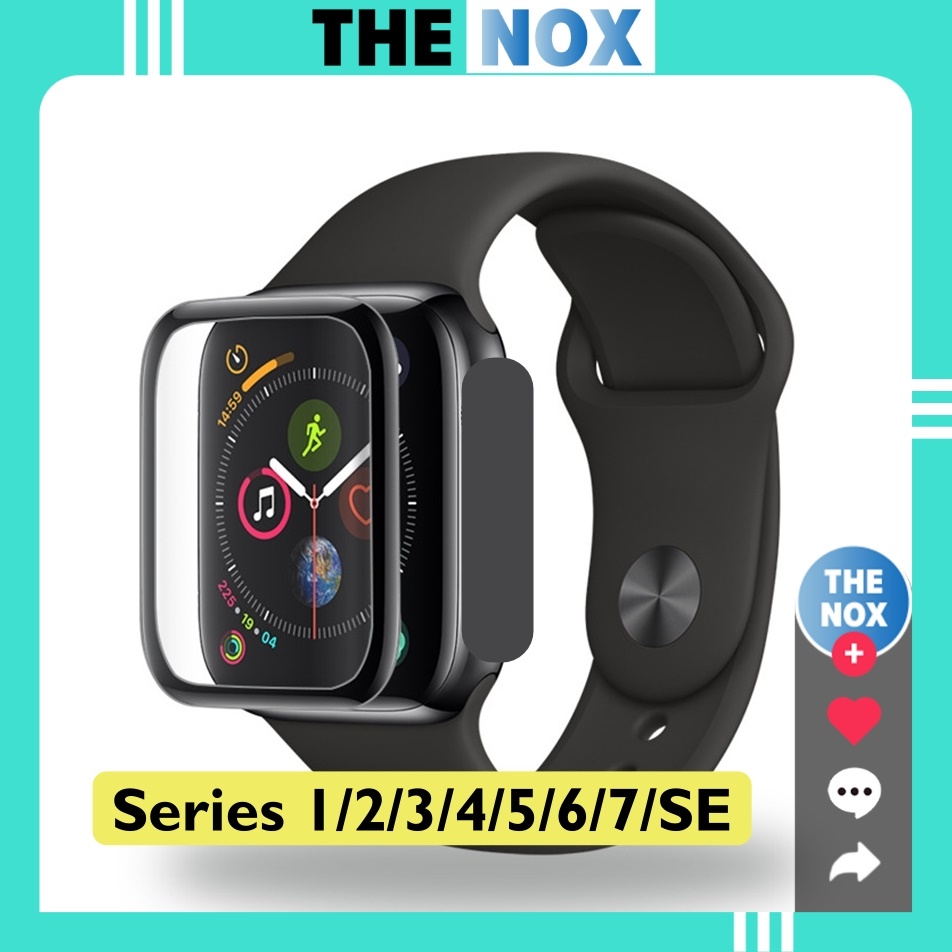 Cường Lực Dẻo Apple Watch Bóng Series 1/2/3/4/5/6/7/SE Full Size 38/40/42/44/41/45MM [The Nox]
