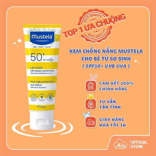 Kem chống nắng Mustela cho bé từ sơ sinh SPF50+ UVB UVA