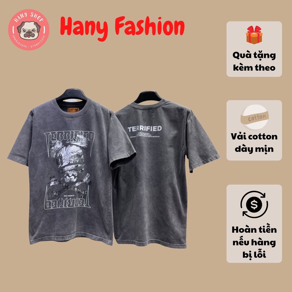 áo thun tay lỡ unisex Bad Habits Terrified đầy đủ tem cổ tag tay cực chất cho nam nữ Hany shop