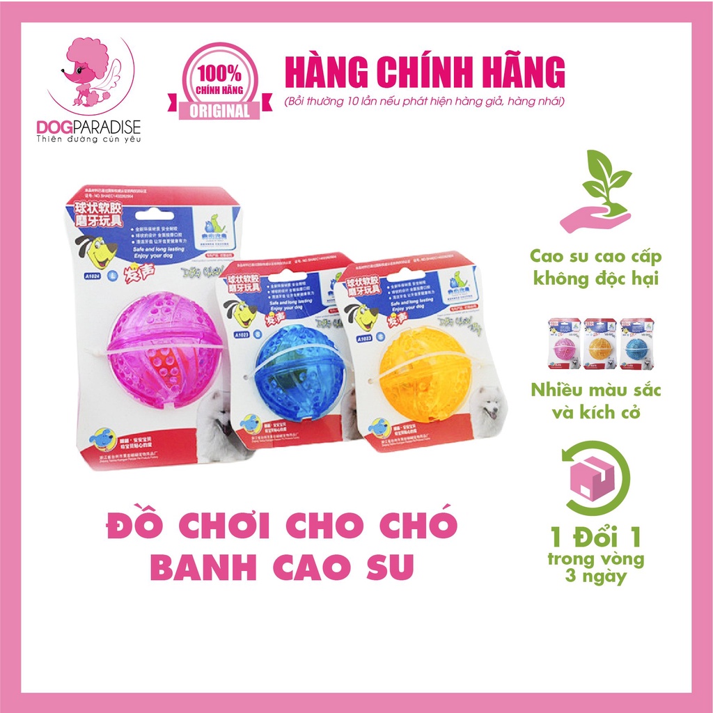 Đồ chơi cho chó banh cao su PIAN PIAN - Dog Paradise