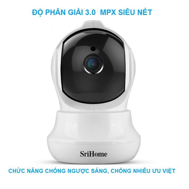 Camera wifi không dây Srihome3.0Mpx siêu nét