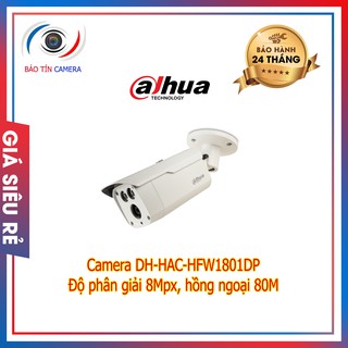 Camera dh-hac-hfw1801dp chính hãng bảo hành 24 tháng