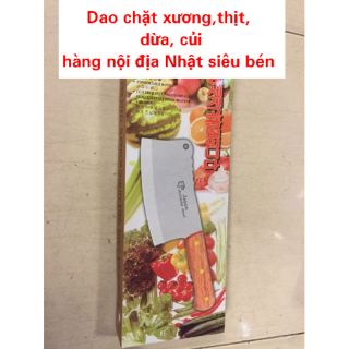 Dao chặt xương hàng nội địa Nhật siêu bén