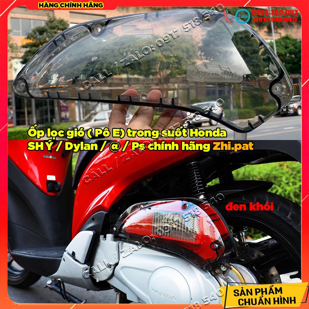 🏍 Ốp lọc gió ( Pô E) trong suốt Honda SH Ý / Dylan / @ / Ps chính hãng zhi.pat 🏍