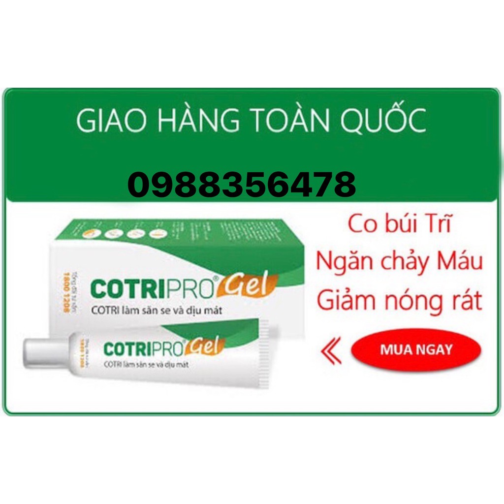 Kem bôi trĩ Cotripro gel 10g-25g. Chính hãng 100% thảo dược. Dùng an toàn cho bà bầu và bà mẹ cho con bú.