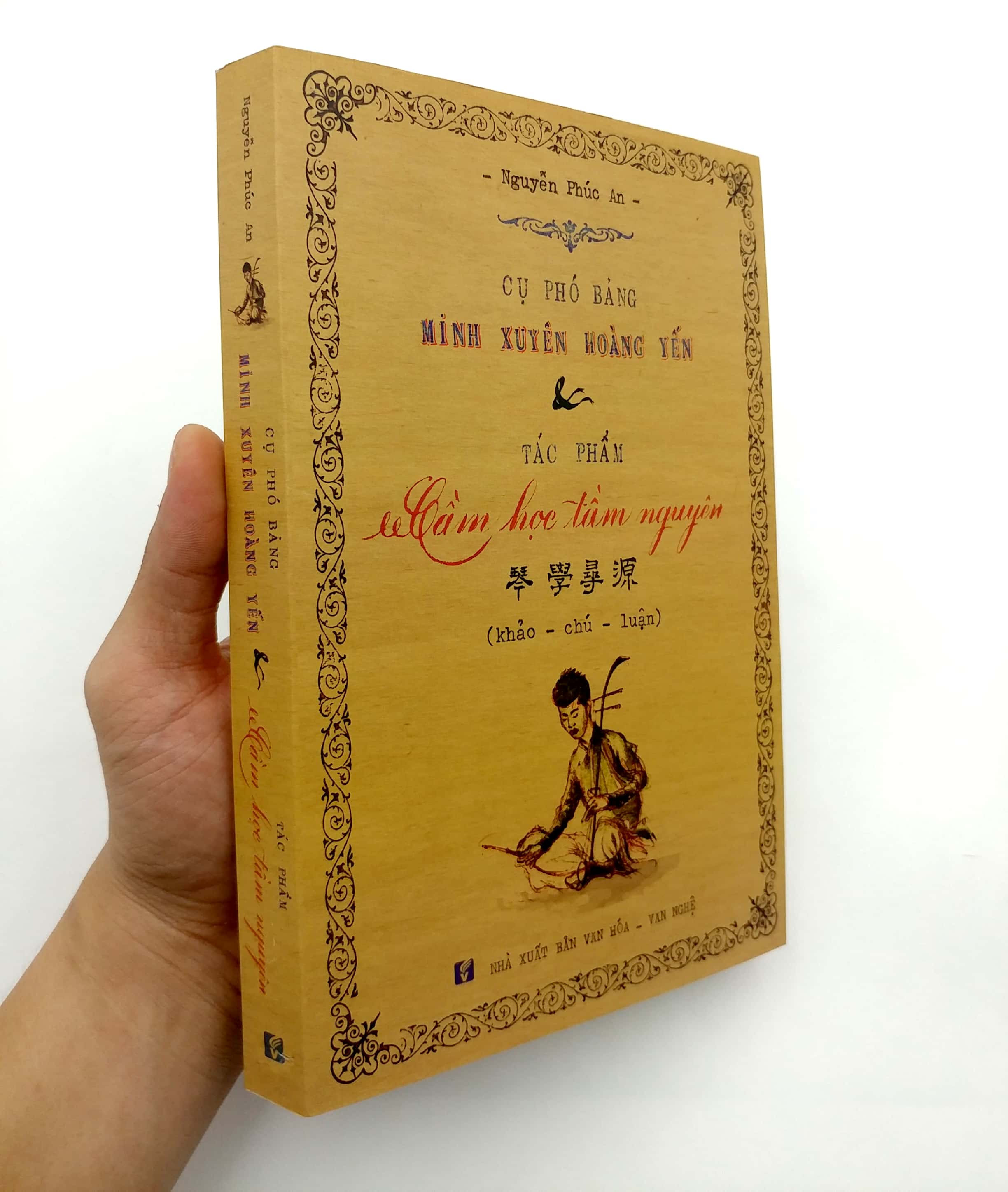 Sách Cụ Phó Bảng Minh Xuyên Hoàng Yến Và Tác Phẩm Cầm Học Tầm Nguyên