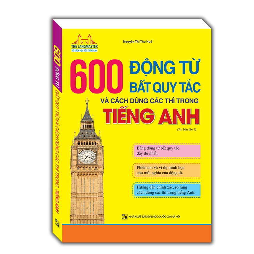 Sách - The Langmaster - 600 động từ bất quy tắc và cách dùng các thì trong tiếng Anh (tải bản 01) Tặng Bookmark