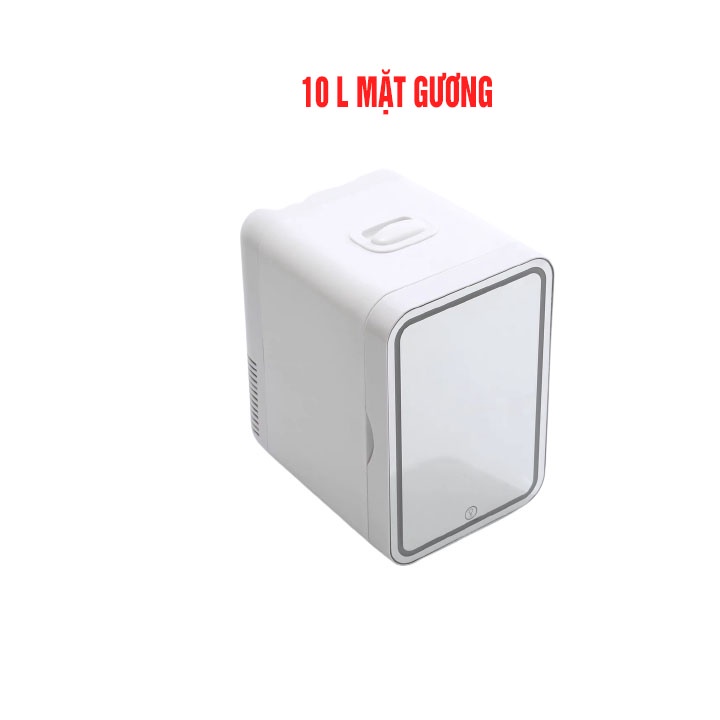 Tủ lạnh mini mặt gương có đèn led đựng mỹ phẩm dung tích 10 Lít [ BẢO HÀNH 1 ĐỔI 1] tiết kiệm điện
