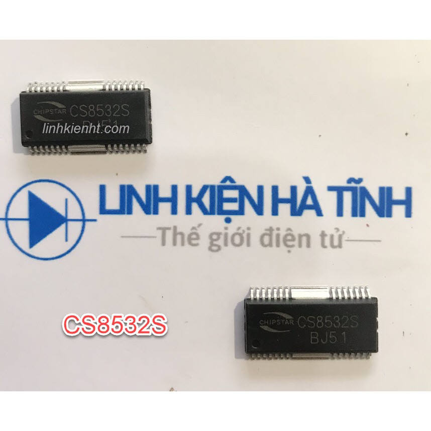 IC CÔNG SUẤT CS8532S CS8532 8532 MỚI CHÍNH HÃNG