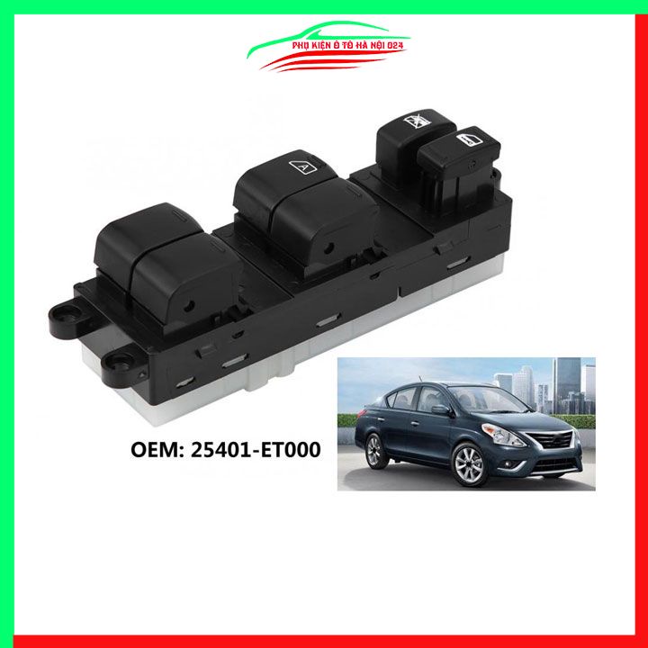 Công tắc kính tổng Nissan Sentra 2007-2008 Mã 25401-ET000 nâng hạ kính lên xuống ô tô