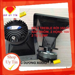 BỘ 2 TREBLE KÈN RCF 350 NẮP NHÔM + 2 HỌNG 18X18 + 2 TỤ 2,2MF