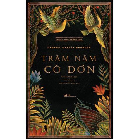 Sách - Trăm Năm Cô Đơn [Nhã Nam]