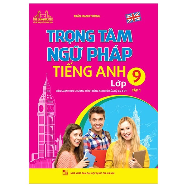 Sách - Trọng tâm ngữ pháp tiếng Anh lớp 9 tập 1