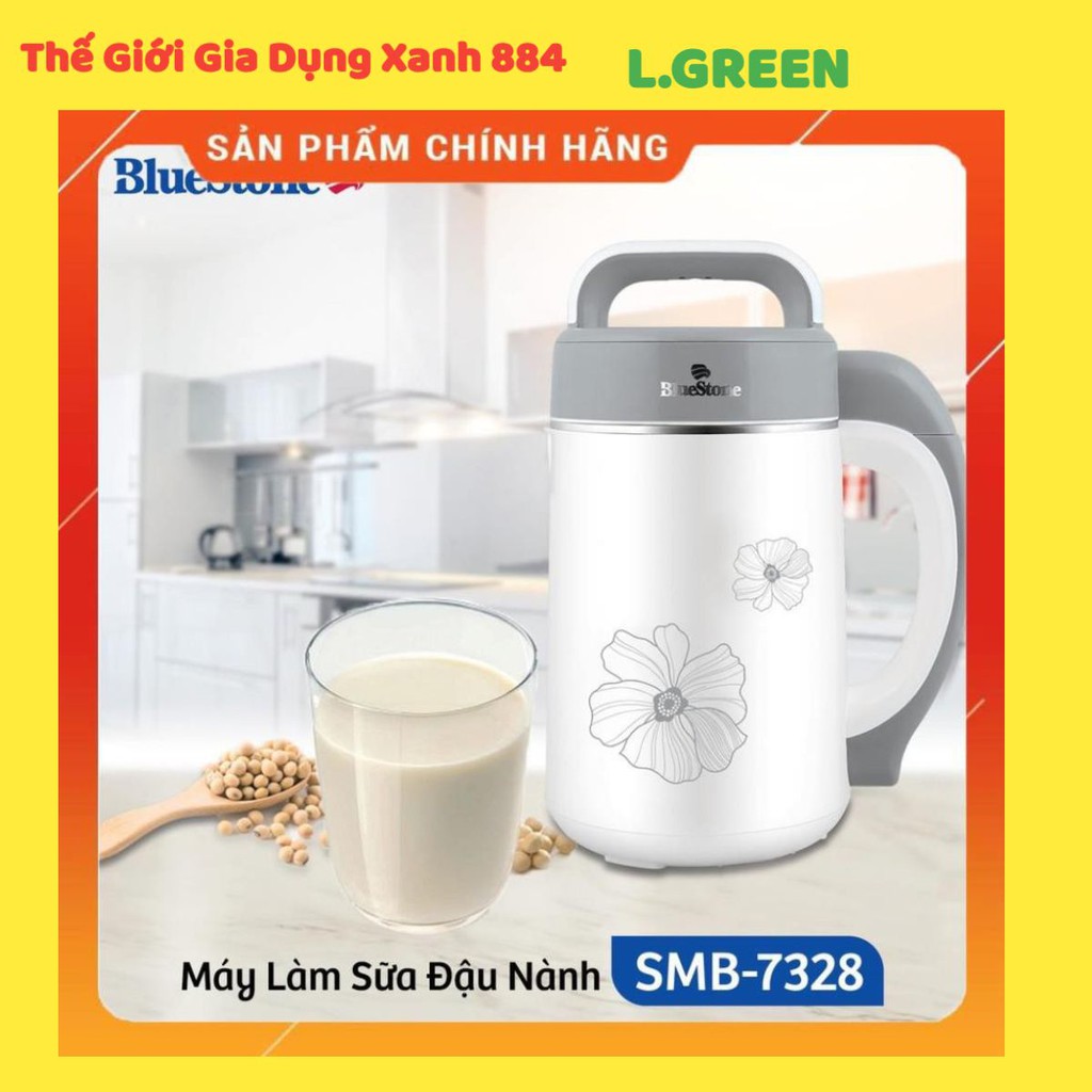 Máy Làm Sữa Hạt BlueStone SMB-7328 Chính Hãng Cực Tiện Dụng