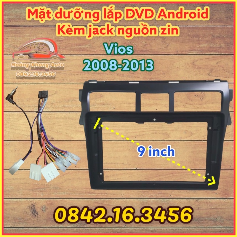 Mặt dưỡng Vios 2008 - 2013 (9 inch) kèm jack nguồn zin