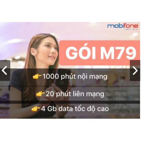 TỰ CHỌN ĐẦU SỐ-Sim Mobifone Gói M79 có ngay 1020 phút gọi và 4GB data - SIM MOBI