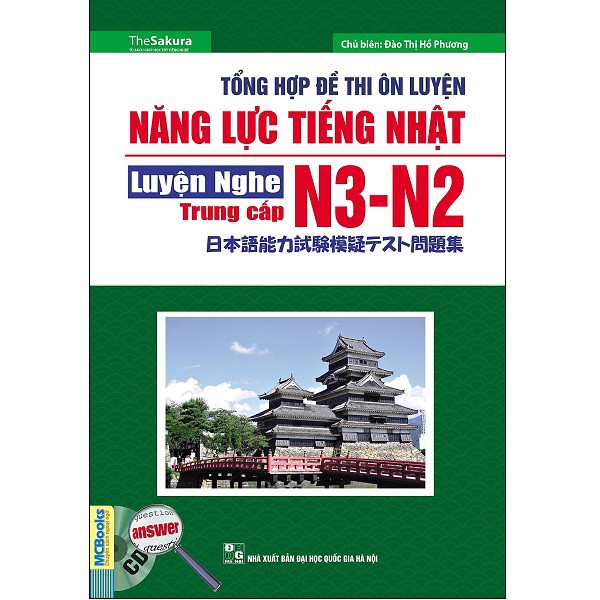 Sách MCBooks - Combo Tổng Hợp Đề Thi Năng Lực Tiếng Nhật Trung Cấp N3-N2 : Luyện Nghe +  Ngữ Pháp Và Đọc Hiểu ( 2 cuốn )