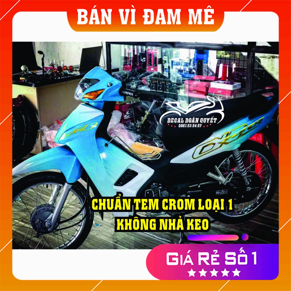 Tem xe wave  chất liệu cao cấp,chống bay mầu - chống nước