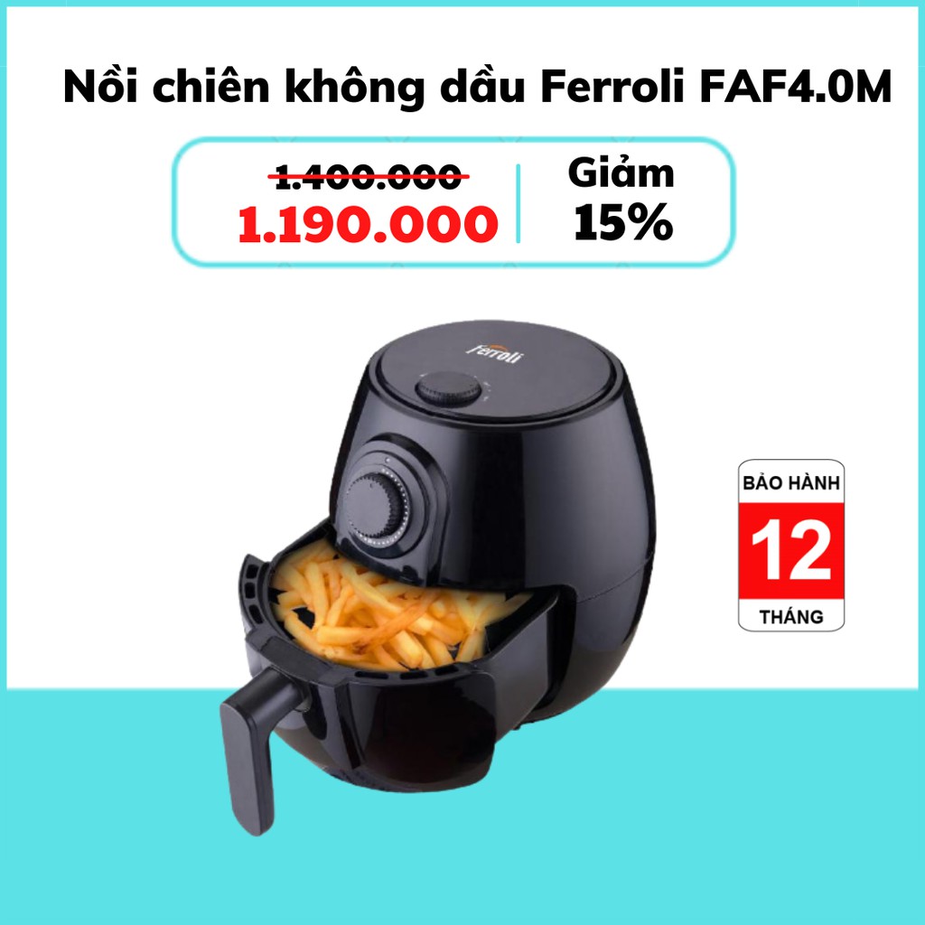 [Mã ELHADEV giảm 4% đơn 300K] [HÀNG CHÍNH HÃNG] Nồi chiên không dầu Ferroli FAF4.0M 4L – điều khiển cơ (Bảo hành 1 năm)