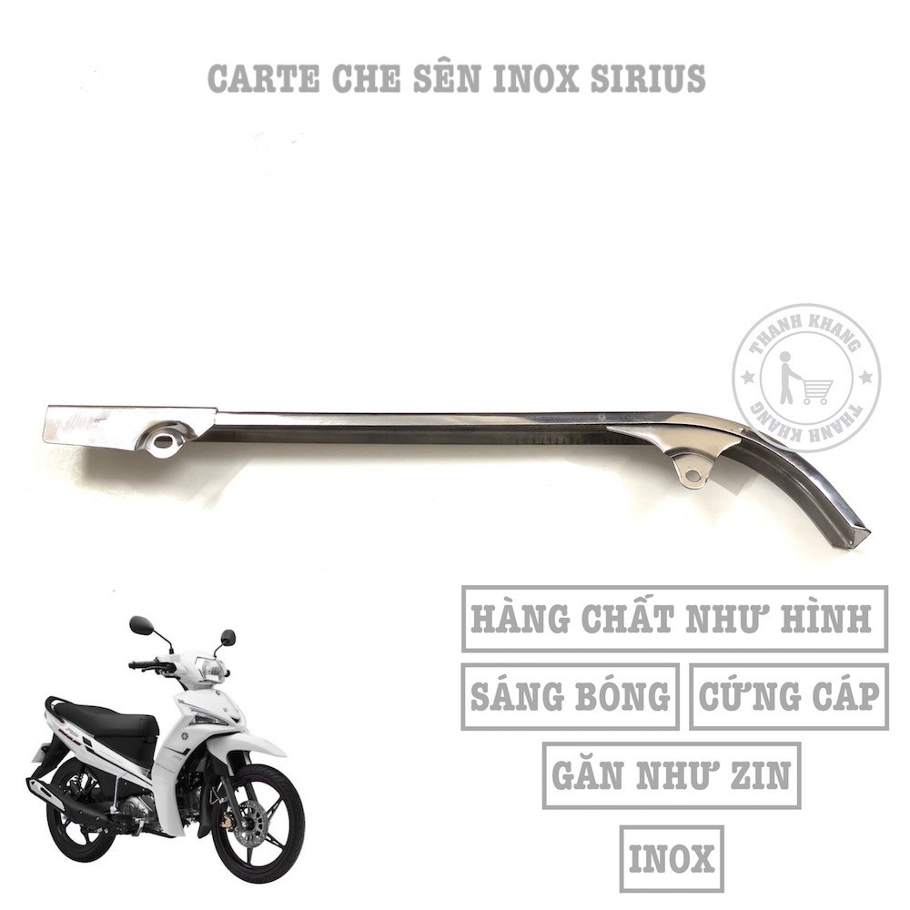 Carte che sên inox xe Sirius RC thanh khang PVN94