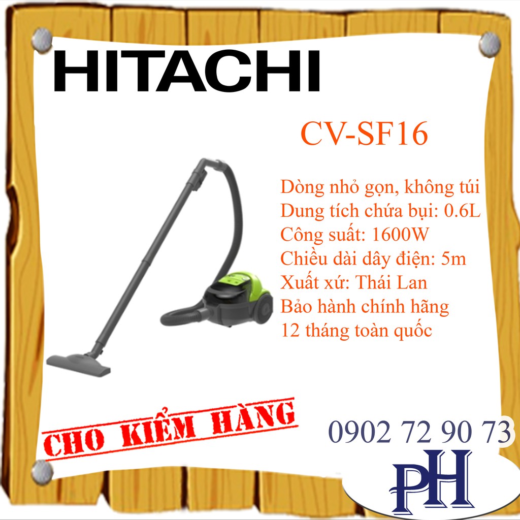 MÁY HÚT BỤI HITACHI CV-SF16