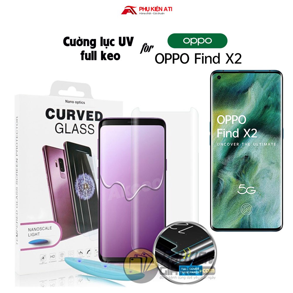 Kính cường lực Oppo Find X2 - Full keo UV Loại xịn- Có video hướng dẫn dán tại nhà