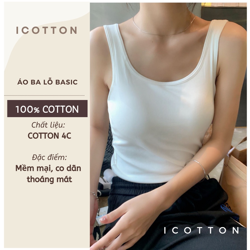 Áo ba lỗ nữ ❤️iCotton❤️ áo ba lỗ cotton 4 chiều cao cấp, đen trắng