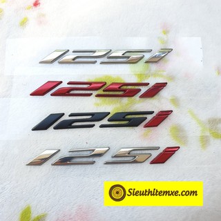 TEM CHỮ NỔI SỐ 125i HÀNG ZIN TRANG TRÍ XE MÁY CỰC ĐẸP