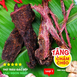 thịt trâu gác bếp cực phẩm Tây Bắc - thit trau gac bep loai AA [Tặng chẩm chéo + Tương ớt xay]