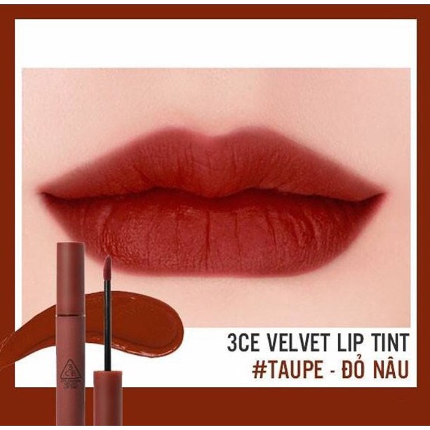 Son kem lì 3CE Velvet Lip Tint #Taupe -Tone đỏ gạch nâu