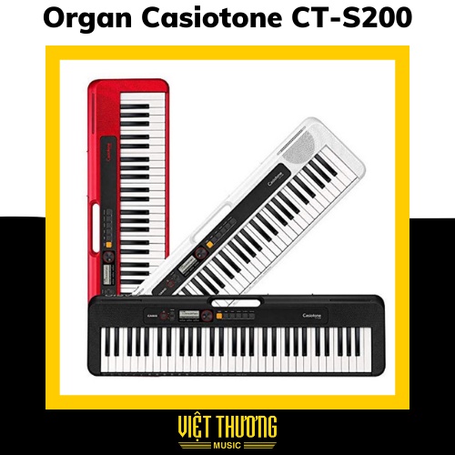 Đàn organ Casio CT-S200 - Việt Thương Music