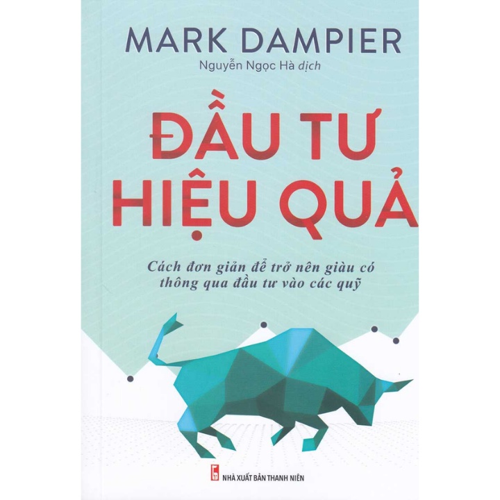 Sách - Đầu Tư Hiệu Quả - Mark Dampier