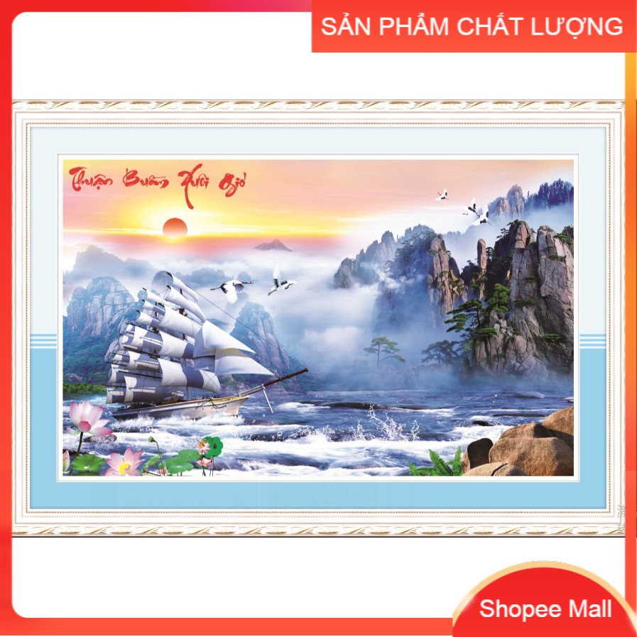 Tranh thêu chữ thập Thuận buồm xuôi gió AL53520 kích thước: 91*60cm [Hàng có sẵn]