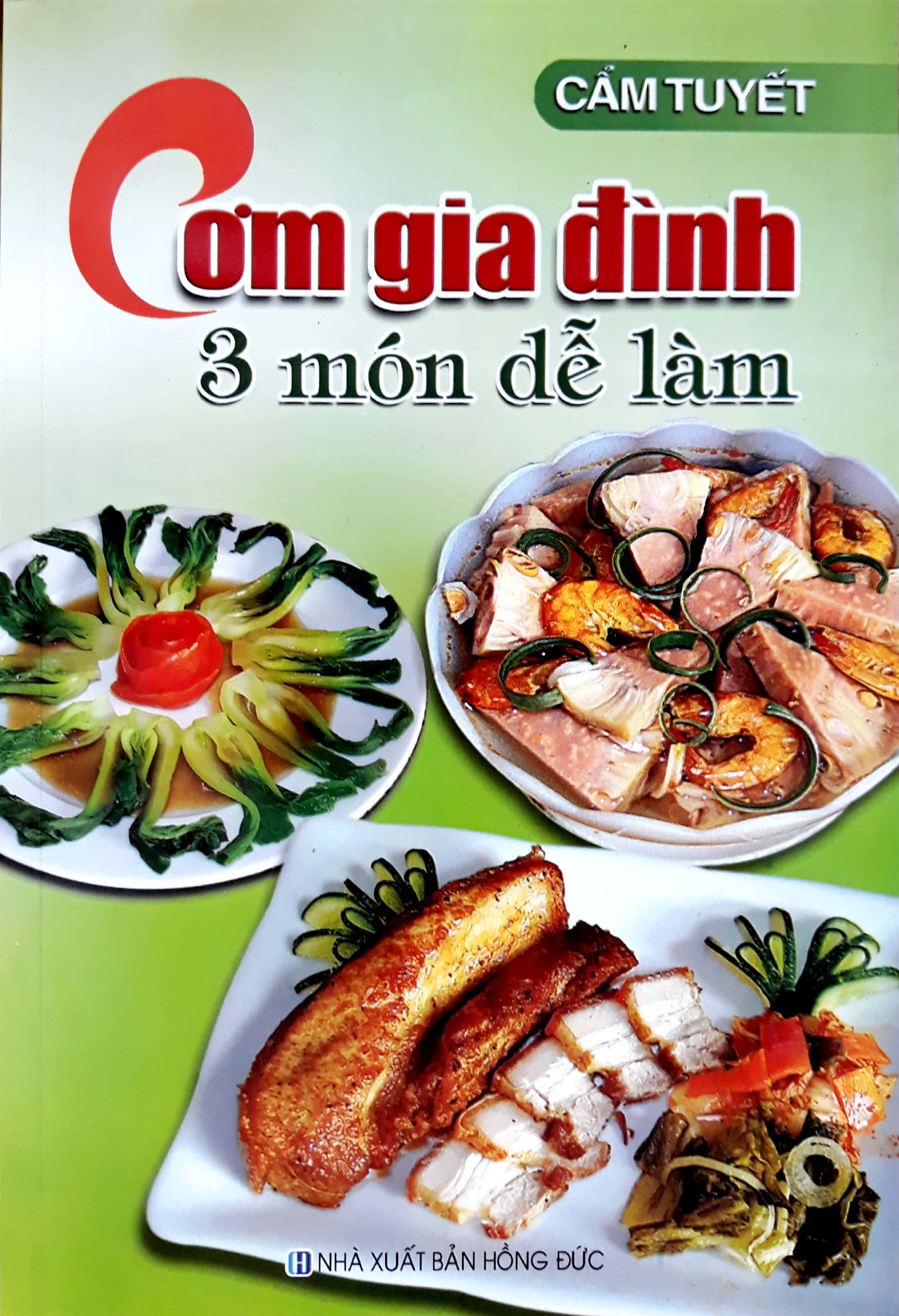 Sách Cơm Gia Đình 3 Món Dễ Làm