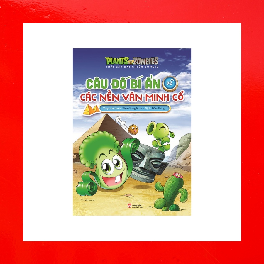 Sách - Trái Cây Đại Chiến Zombie - Câu Đố Bí Ẩn Về Các Nền Văn Minh Cổ
