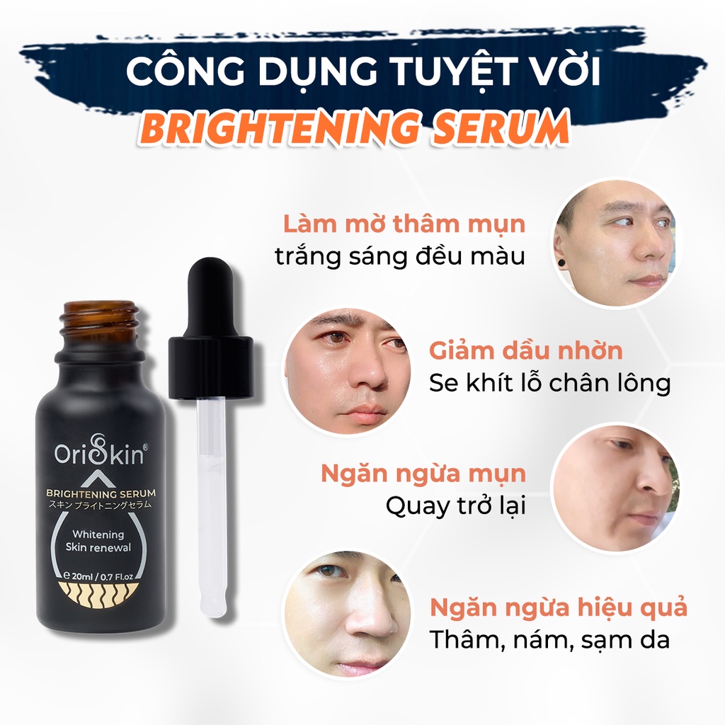 Serum Dưỡng Trắng , Mờ Nám, Tàn Nhang,  Se Khít  Lỗ Chân Lông Da Dành Cho Nam Giới Oriskin Brightening Serum 20 ml