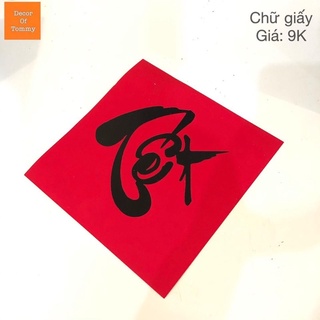 Chữ giấy Tết nghệ thuật thư pháp đẹp