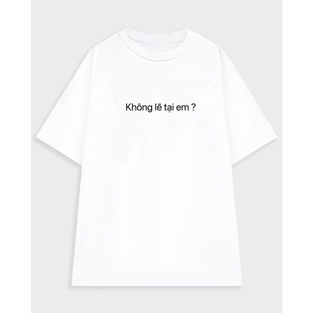 Áo phông đôi form rộng tay lỡ, Áo phong nam nữ Tất Cả Là Tại Anh chất cotton thoáng mát thấm hút tốt TTS29 | BigBuy360 - bigbuy360.vn