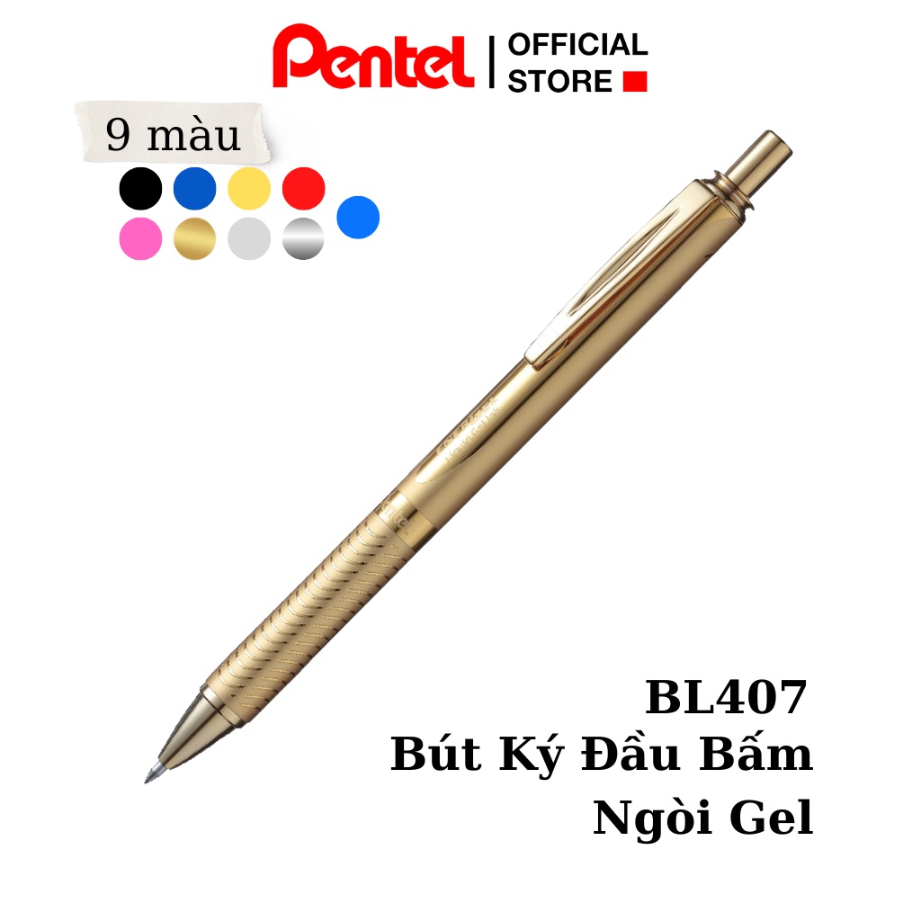 Bút Ký Cao Cấp Pentel BL407 Ngòi 0.7mm Mực Xanh | Thiết Kế Đầu Bấm | 7 Màu Vỏ Thời Trang