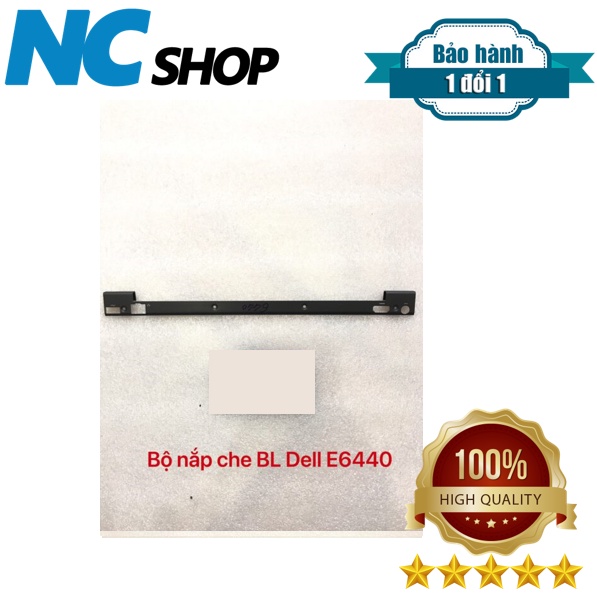 Thay vỏ laptop Dell Latitude E6440 – BỘ NẮP TAI CHE BẢN LỀ DELL E6440