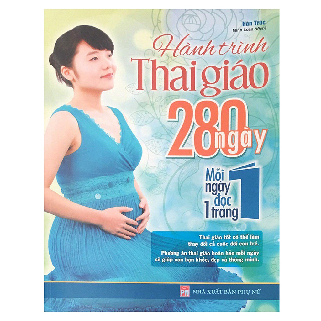 Sách - Combo 2 Cuốn: Thai Giáo Theo Chuyên Gia Và Hành Trình Thai Giáo 280 Ngày Mỗi Ngày Đọc Một Trang