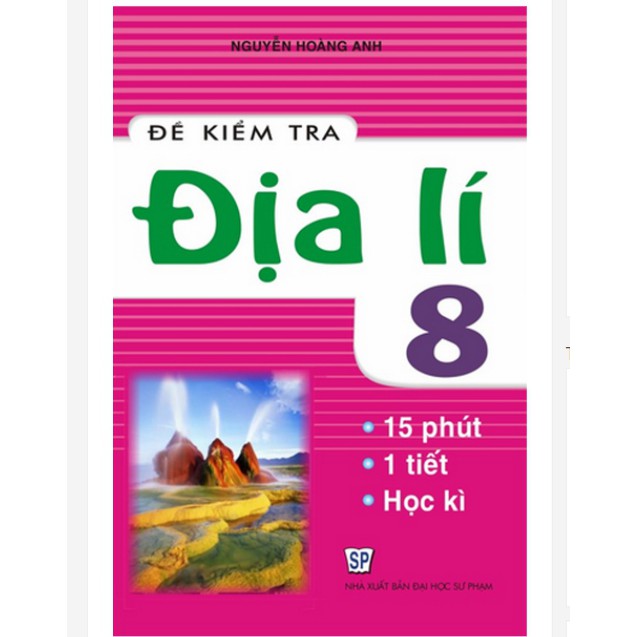 Sách - Đề kiểm tra địa lý 8