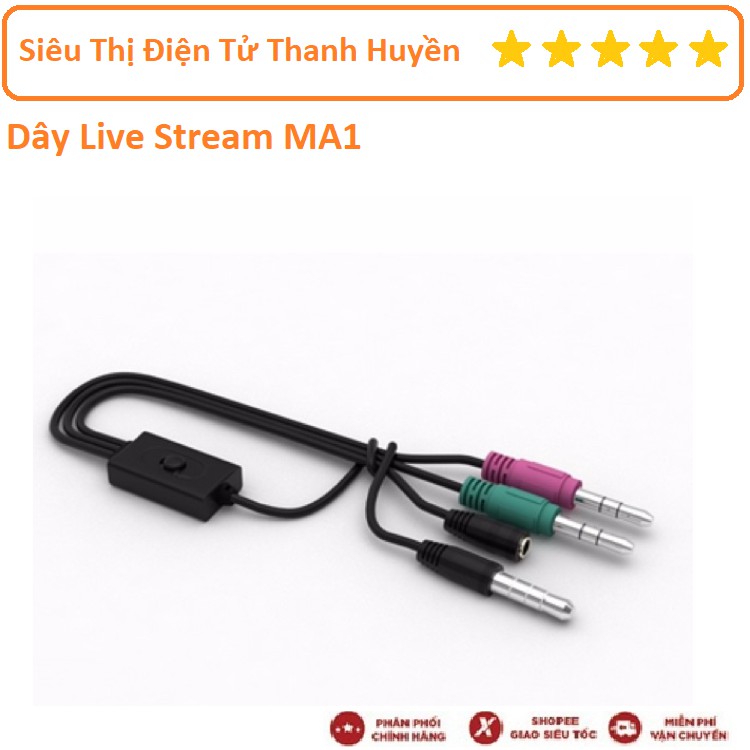 DÂY LIVE STREAM MA1 TRÊN ĐIỆN THOẠI 3 MÀU TIỆN ÍCH, CHẤT LƯỢNG VỚI BIGO, FACEBOOK CHO ÂM THANH LIVE TỐT NHẤT