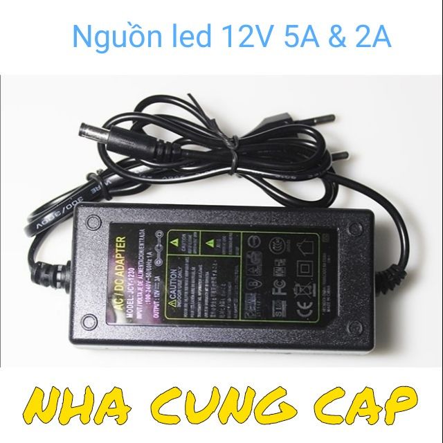 NGUỒN LED 12V 5A &amp; 2A