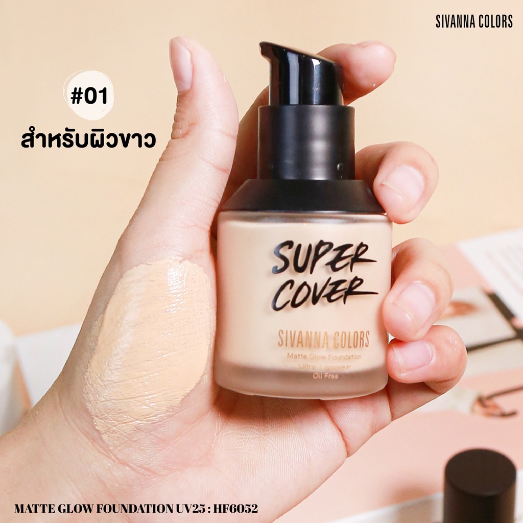 Kem nền che khuyết điểm mỏng nhẹ lâu trôi thẩm thấu nhanh HF6052 Sivanna Colors Super Cover Matte Glow Foundation