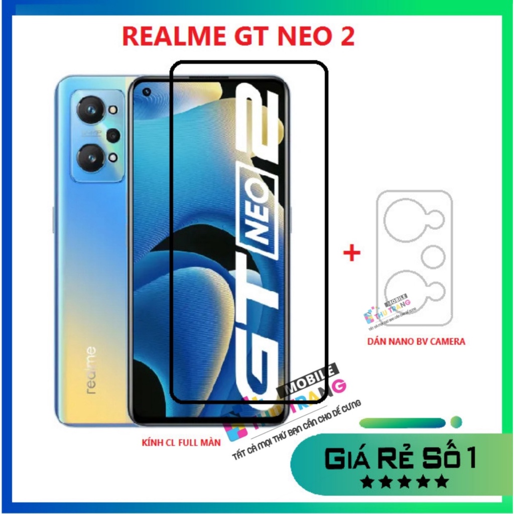 Combo Realme GT Neo 2 / GT Neo 3 GT Neo 3T kính cường lực full màn hình + dán bảo vệ camera chống trầy xước bụi bẩn