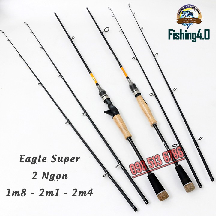 Cần câu lure 2 ngọn Eagle super máy ngang đứng Dài 1m8 2m1 và 2m7