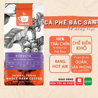 Cà phê Robusta Truyền thống Pha Phin 250g